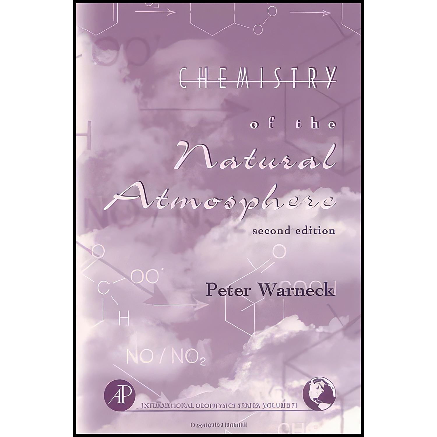 کتاب Chemistry of the Natural Atmosphere اثر Peter Warneck انتشارات Academic Press