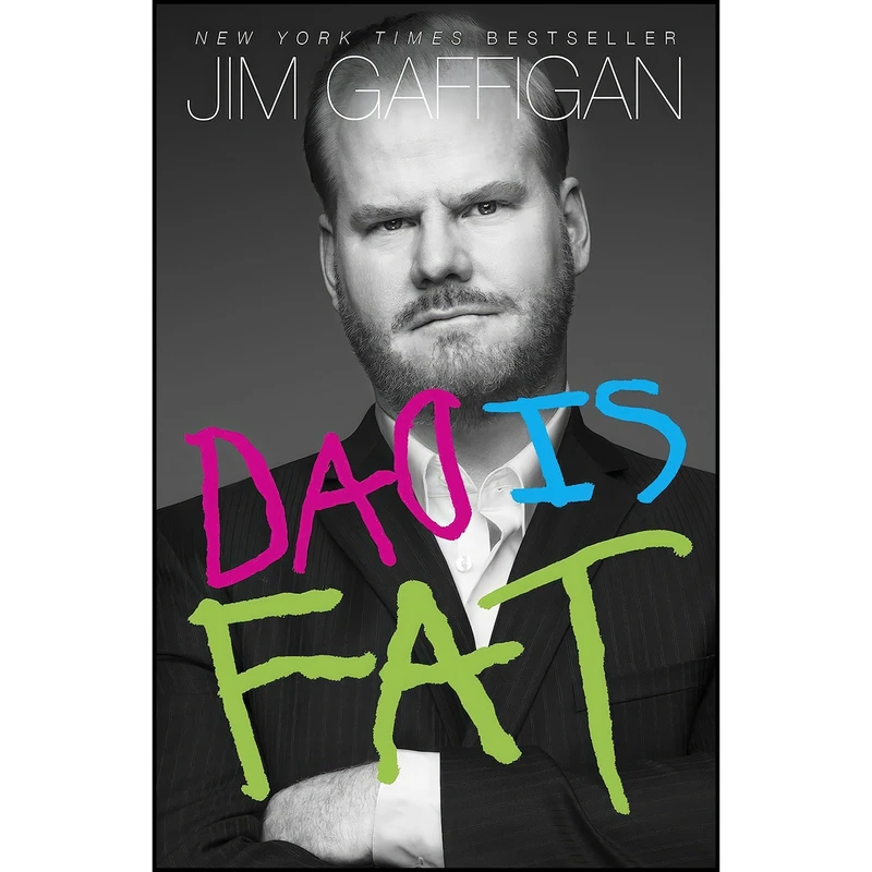 کتاب Dad Is Fat اثر Jim Gaffigan انتشارات Crown