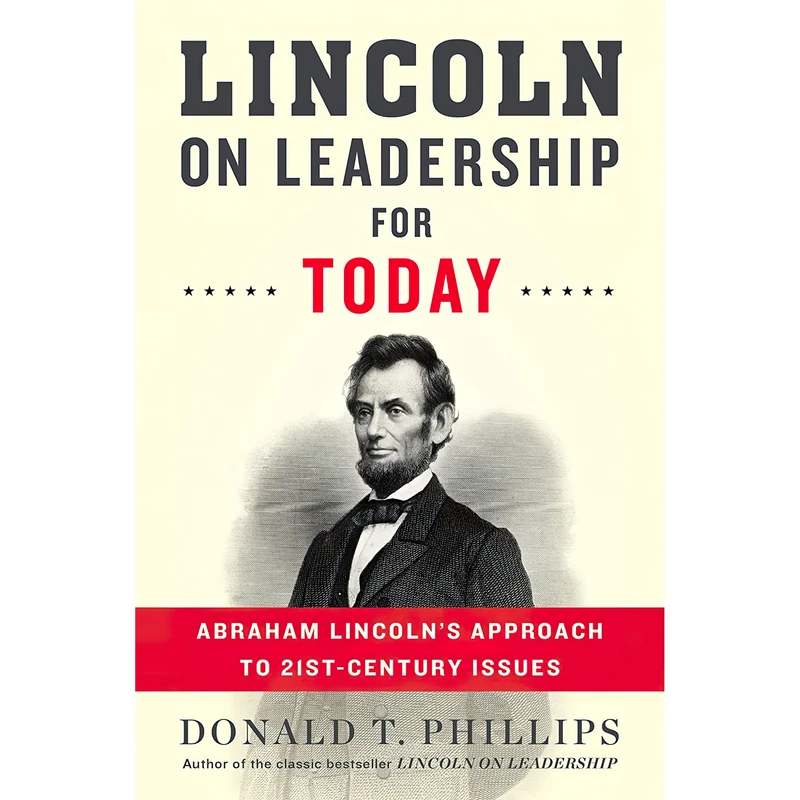 کتاب Lincoln on Leadership for Today اثر Donald T. Phillips انتشارات Houghton Mifflin Harcourt