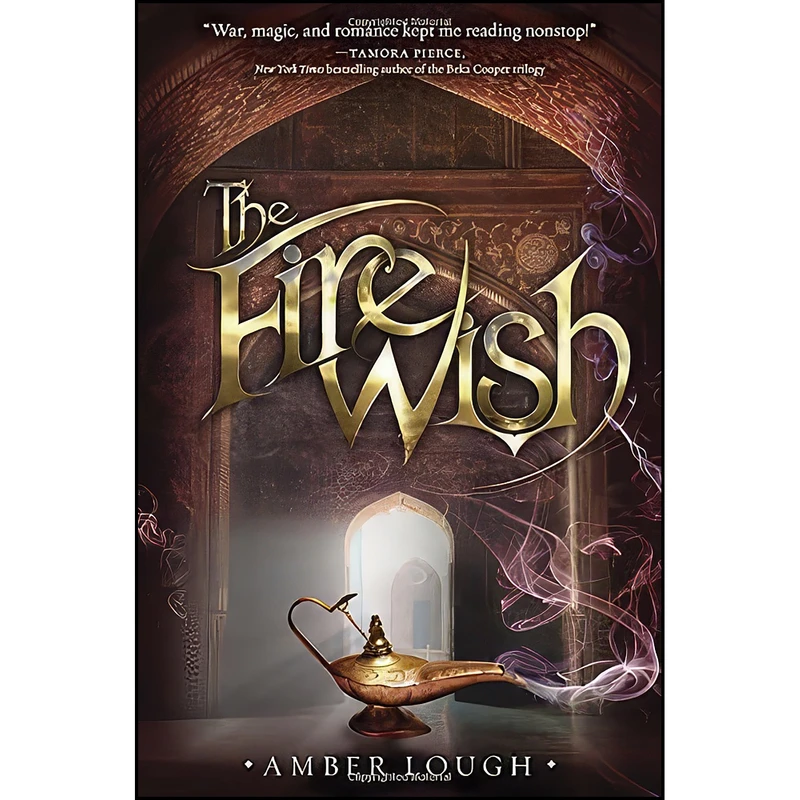 کتاب The Fire Wish  اثر Amber Lough انتشارات Random House Books for Young Readers