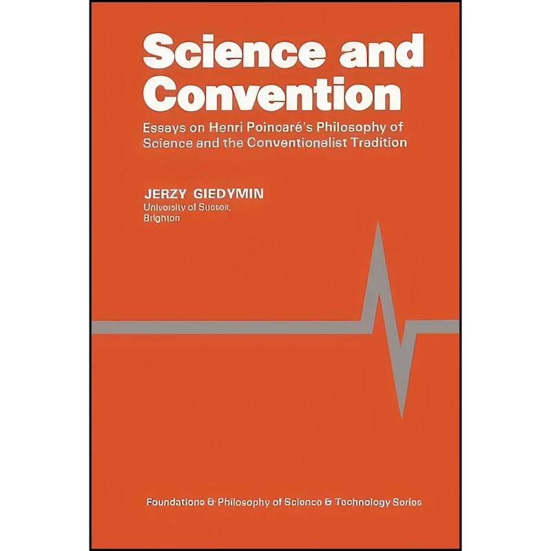 کتاب Science and Convention اثر Jerzy Giedymin and Mario Bunge انتشارات تازه ها