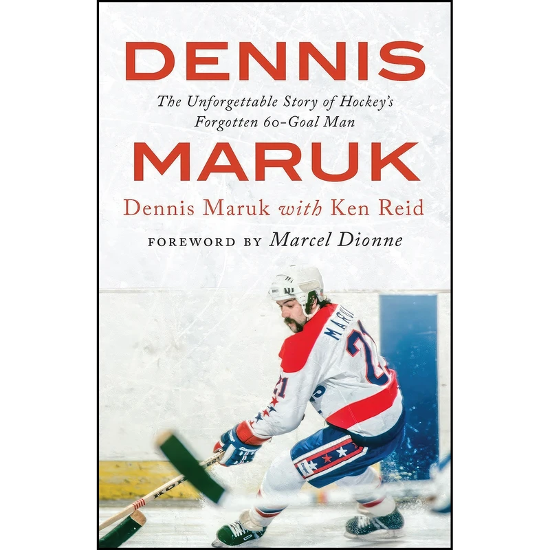 کتاب Dennis Maruk اثر جمعي از نويسندگان انتشارات ECW Press