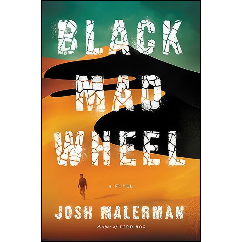 کتاب Black Mad Wheel اثر Josh Malerman انتشارات Ecco