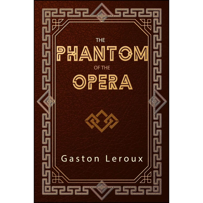 کتاب The Phantom of the Opera اثر جمعي از نويسندگان انتشارات تازه ها
