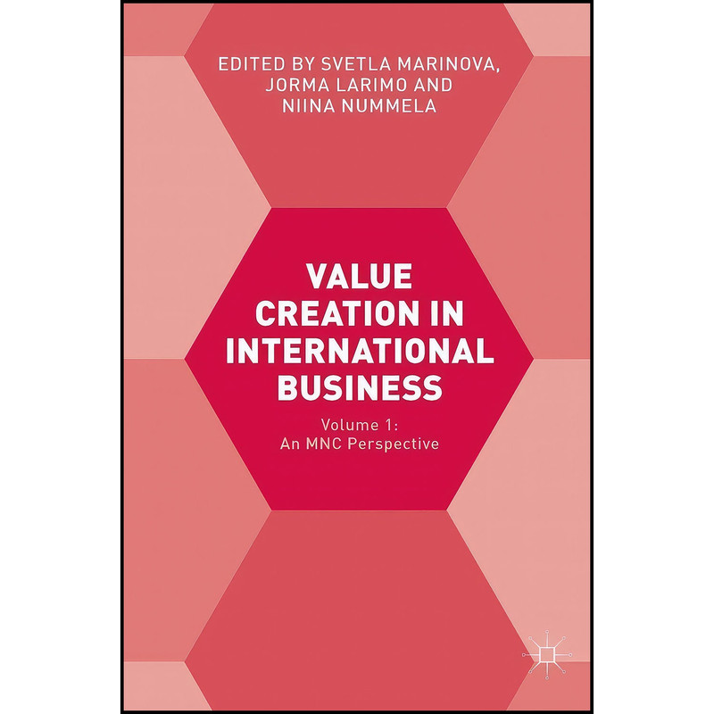 کتاب Value Creation in International Business اثر جمعي از نويسندگان انتشارات Palgrave Macmillan