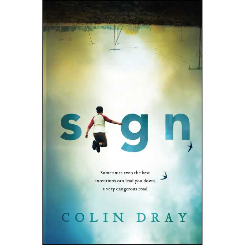 کتاب Sign اثر Colin Dray انتشارات Allen & Unwin