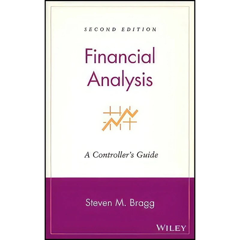 کتاب Financial Analysis اثر Steven M. Bragg انتشارات Wiley