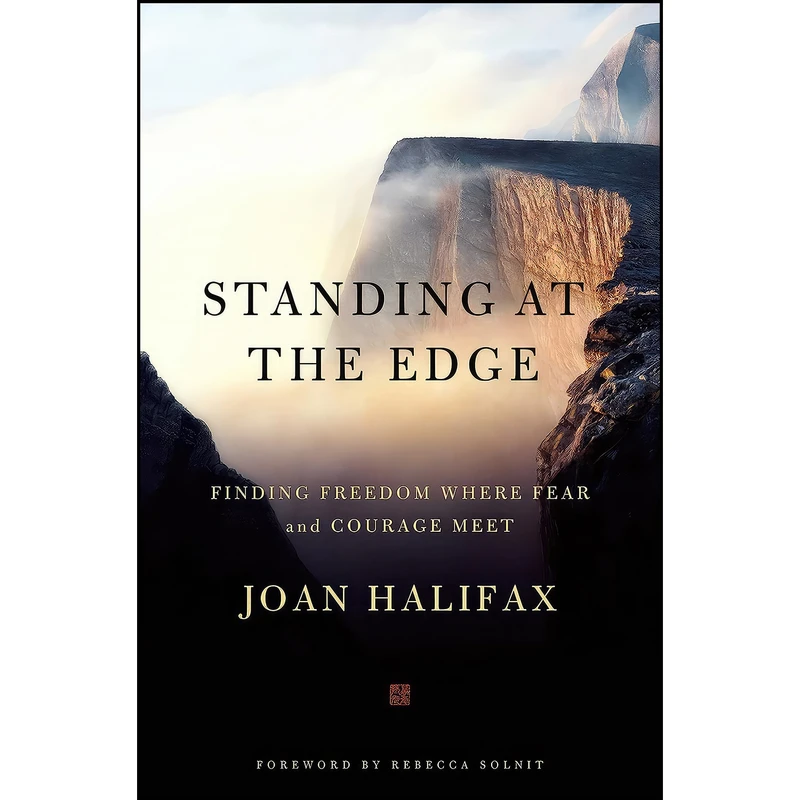 کتاب Standing at the Edge اثر Joan Halifax and Rebecca Solnit انتشارات Flatiron Books