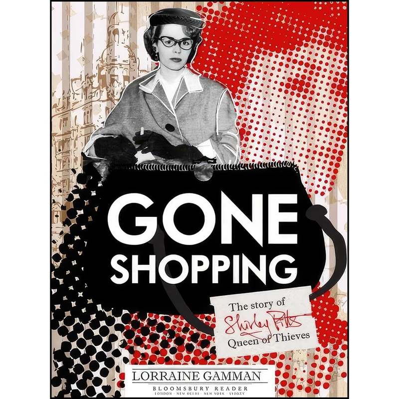 کتاب Gone Shopping اثر Lorraine Gamman انتشارات Bloomsbury Reader