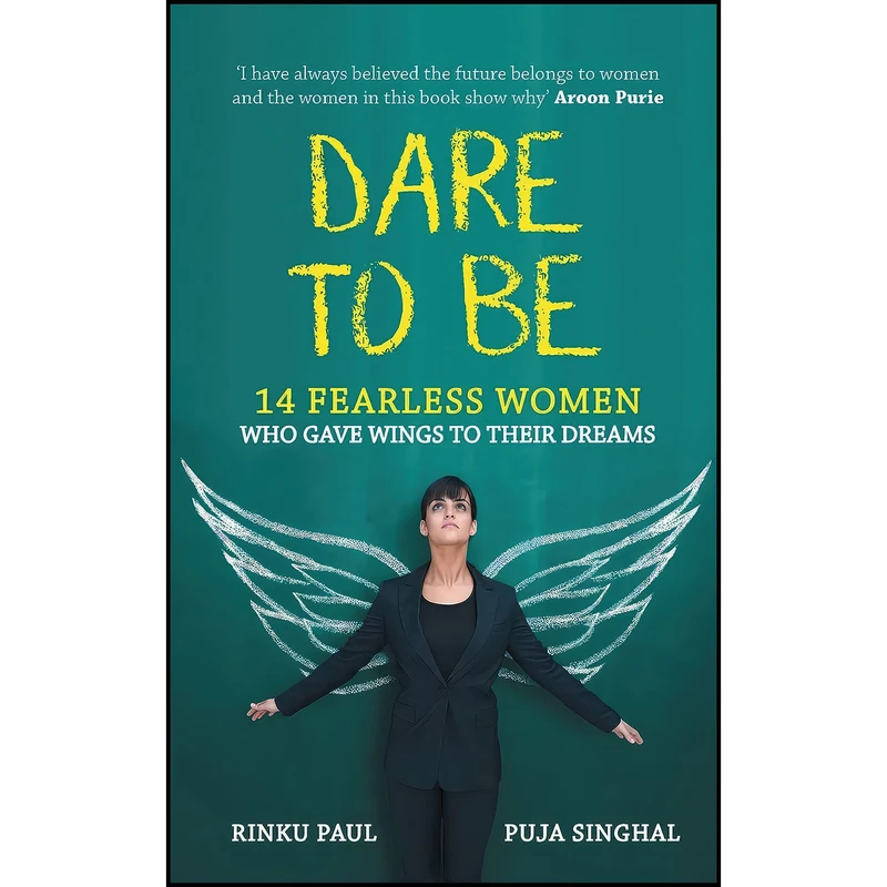 کتاب Dare to Be اثر Rinku Paul انتشارات PENGUIN RANDOM HOUSE INDIA PVT.LTD.