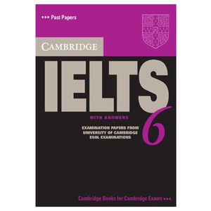 کتاب Cambridge IELTS 6 اثر جمعی از نویسندگان انتشارات کمبریج