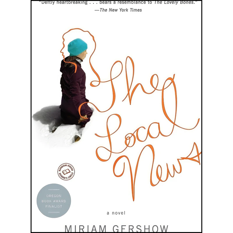 کتاب The Local News اثر Miriam Gershow انتشارات Random House