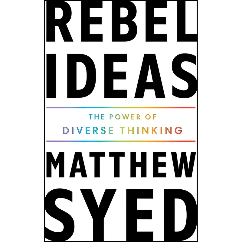 کتاب Rebel Ideas اثر Matthew Syed انتشارات تازه ها