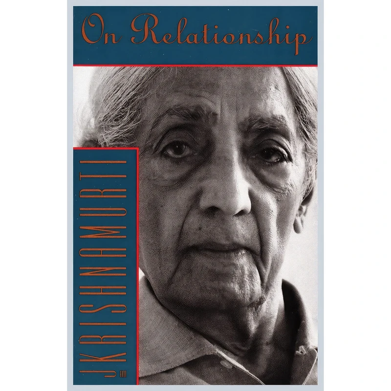 کتاب On Relationship اثر J. Krishnamurti انتشارات HarperOne