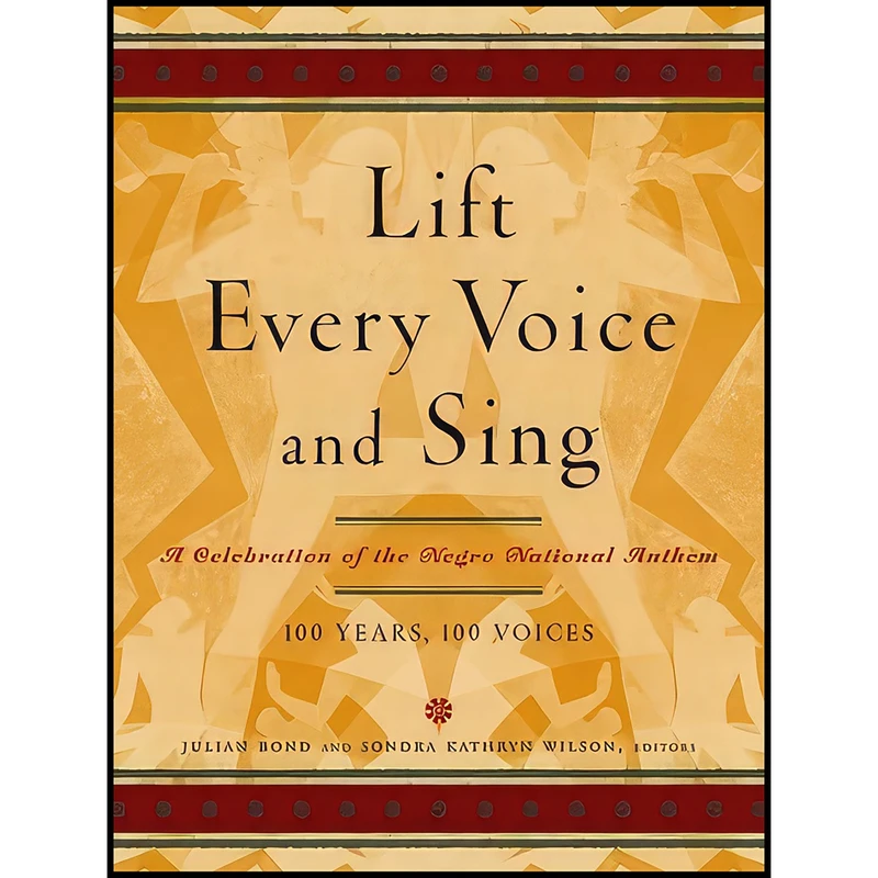 کتاب Lift Every Voice and Sing اثر جمعي از نويسندگان انتشارات Random House