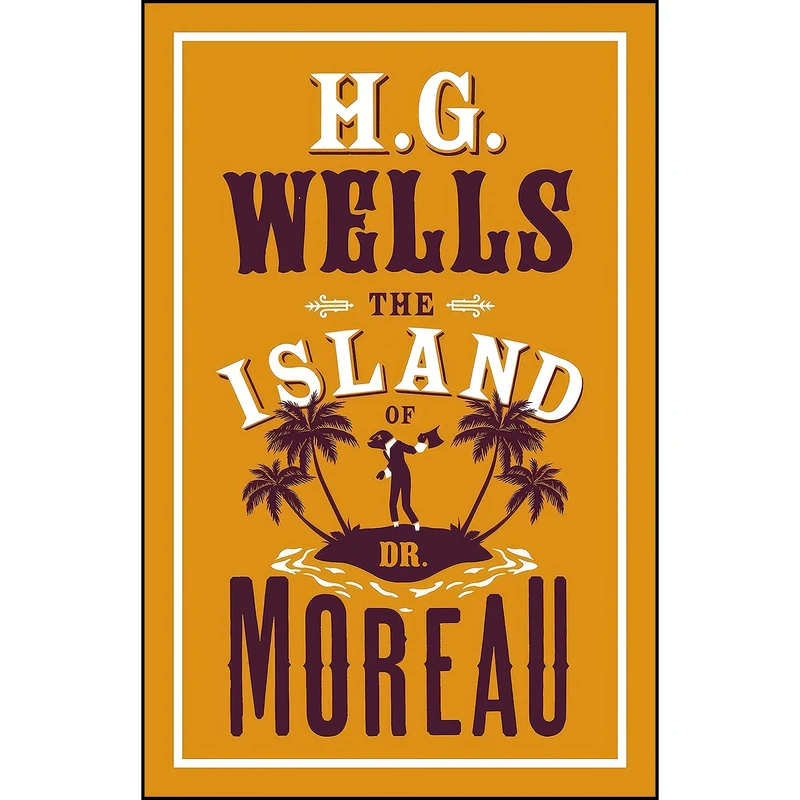 کتاب The Island of Dr Moreau  اثر H. G. Wells and H.G. Wells انتشارات Alma Classics