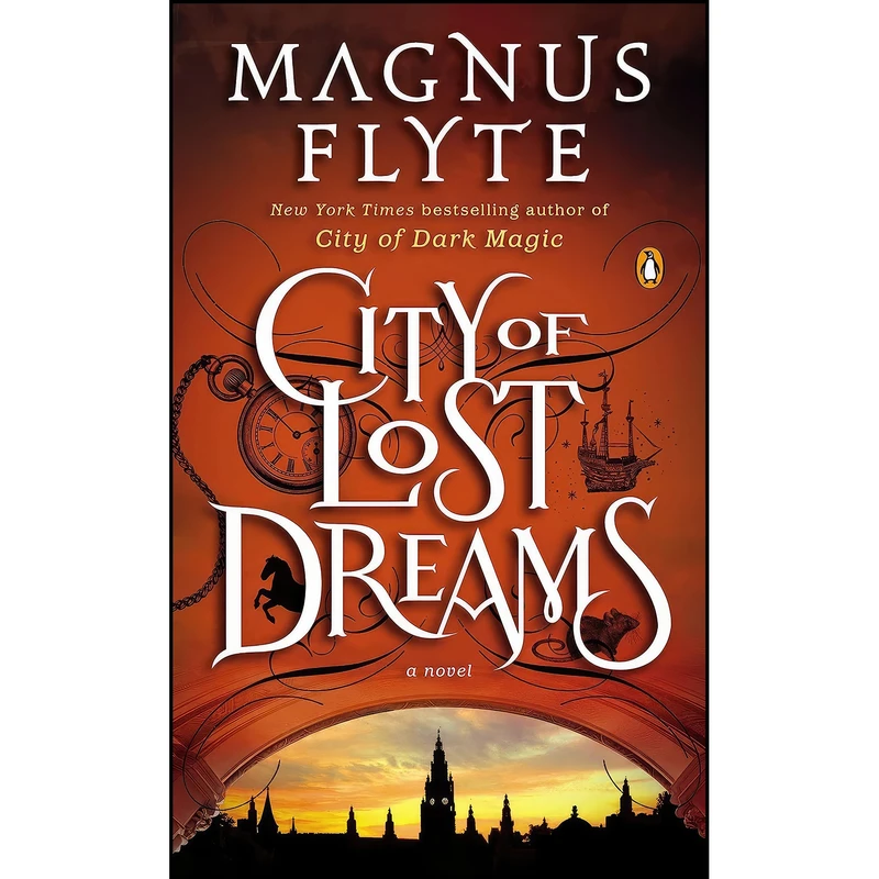 کتاب City of Lost Dreams اثر Magnus Flyte انتشارات Penguin Books