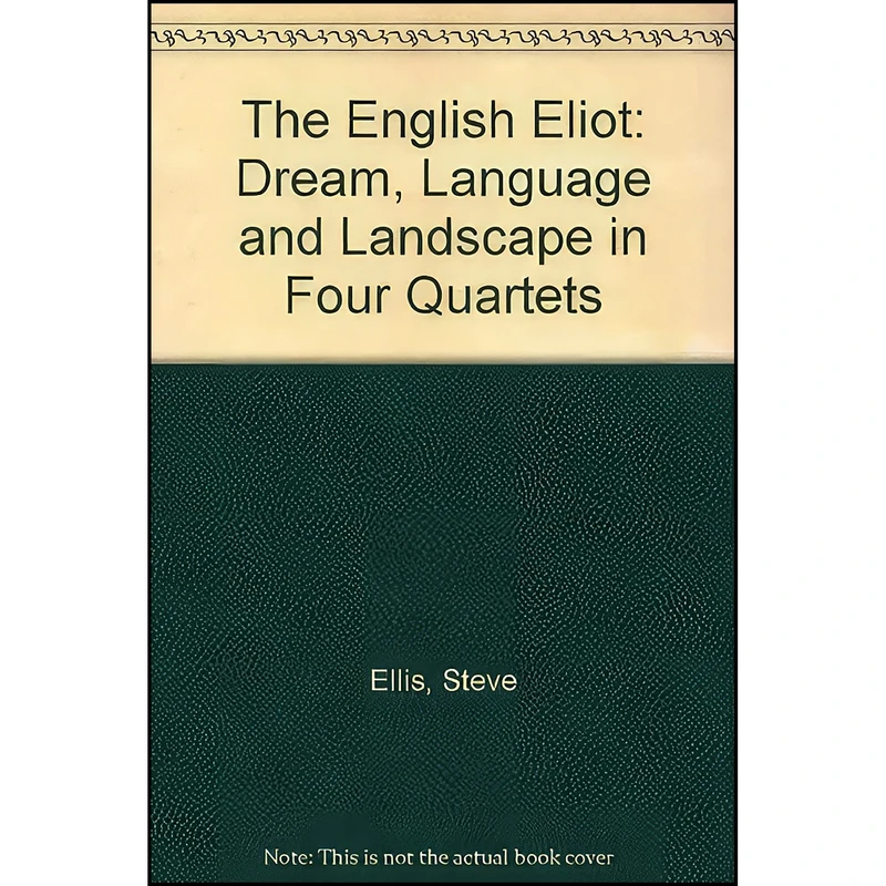 کتاب The English Eliot اثر Steve Ellis انتشارات Routledge
