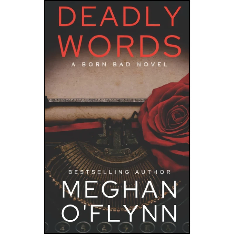 کتاب Deadly Words اثر Meghan O Flynn انتشارات تازه ها