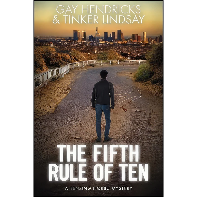 کتاب The Fifth Rule of Ten اثر Tinker Lindsay and Gay Hendricks انتشارات HAY HOUSE PUBLISHING