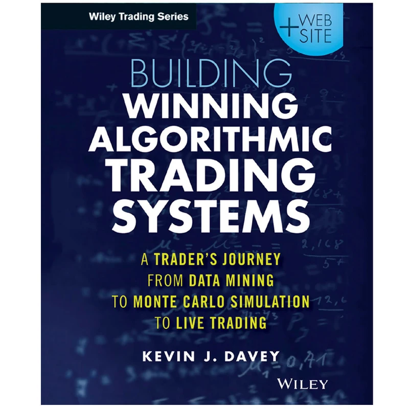 کتاب BUILDING WINNING ALGORITHMIC TRADING SYSTEMS اثر Kevin J. Davey انتشارات رایان کاویان