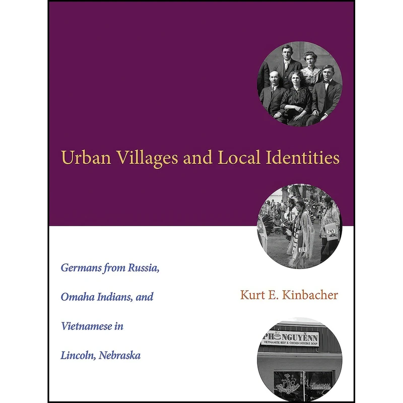 کتاب Urban Villages and Local Identities اثر جمعي از نويسندگان انتشارات Texas Tech University Press
