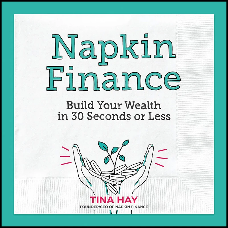 کتاب Napkin Finance اثر Tina Hay انتشارات Dey Street Books