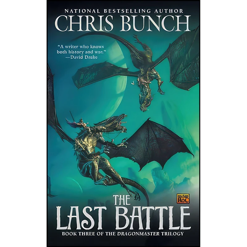 کتاب The Last Battle اثر Chris Bunch انتشارات Roc