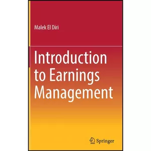 کتاب Introduction to Earnings Management اثر Diri انتشارات Springer