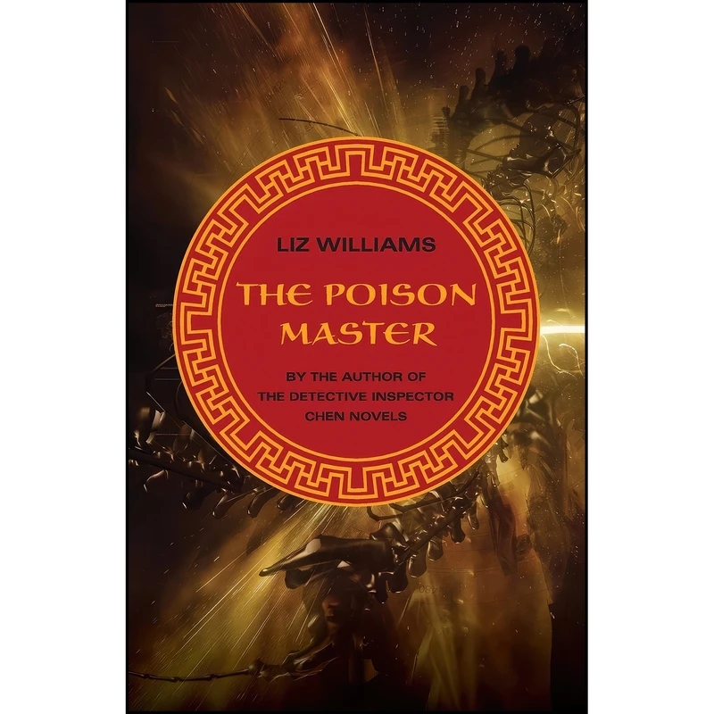 کتاب The Poison Master اثر Liz Williams انتشارات Open Road Media Sci-Fi & Fantasy