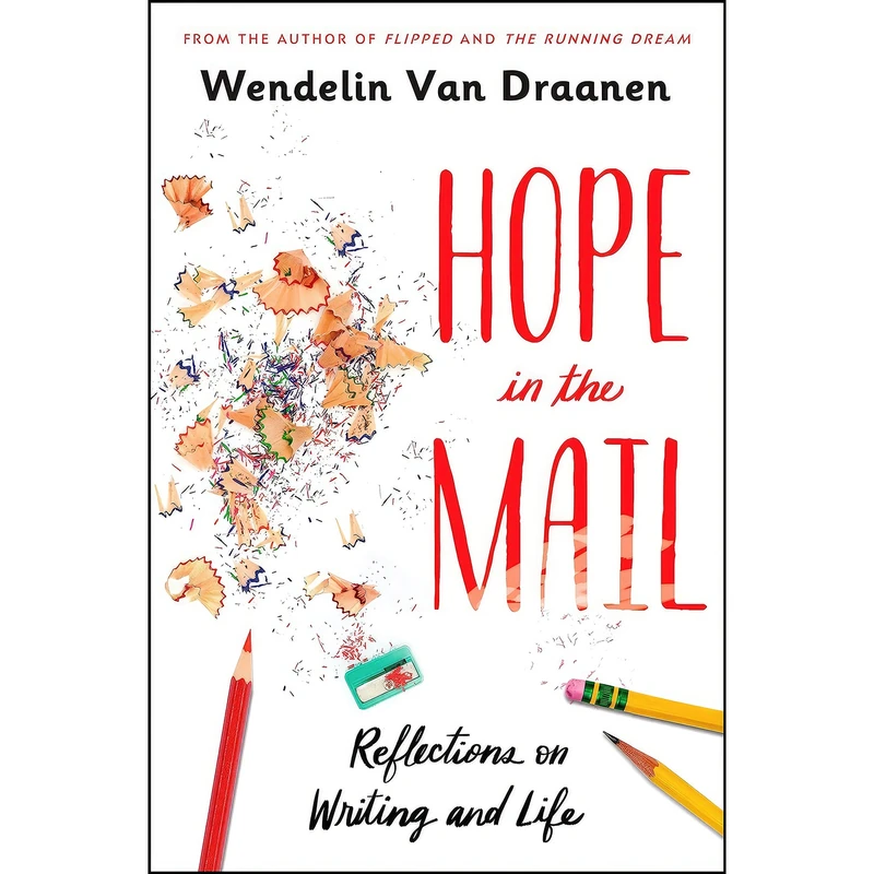 کتاب Hope in the Mail اثر Wendelin Van Draanen انتشارات Ember