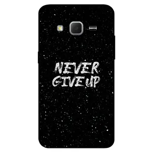 Megafone Never give up 1871 Cover For Samsung Galaxy J2 2015