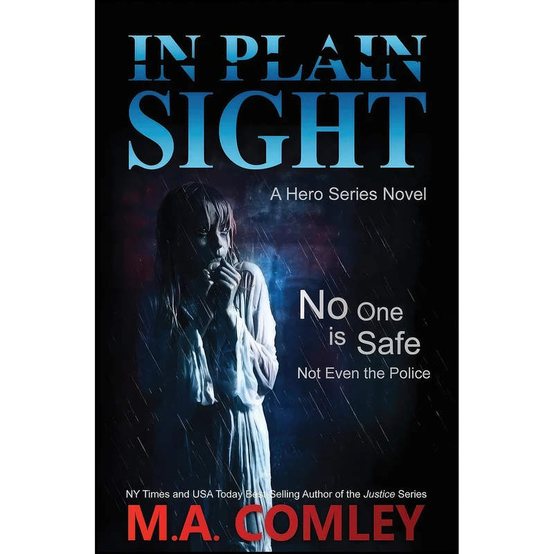 کتاب In Plain Sight اثر M. A. Comley انتشارات تازه ها