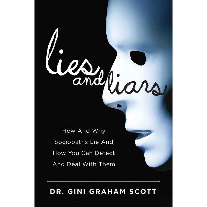 کتاب Lies and Liars اثر Gini Graham Scott انتشارات Skyhorse