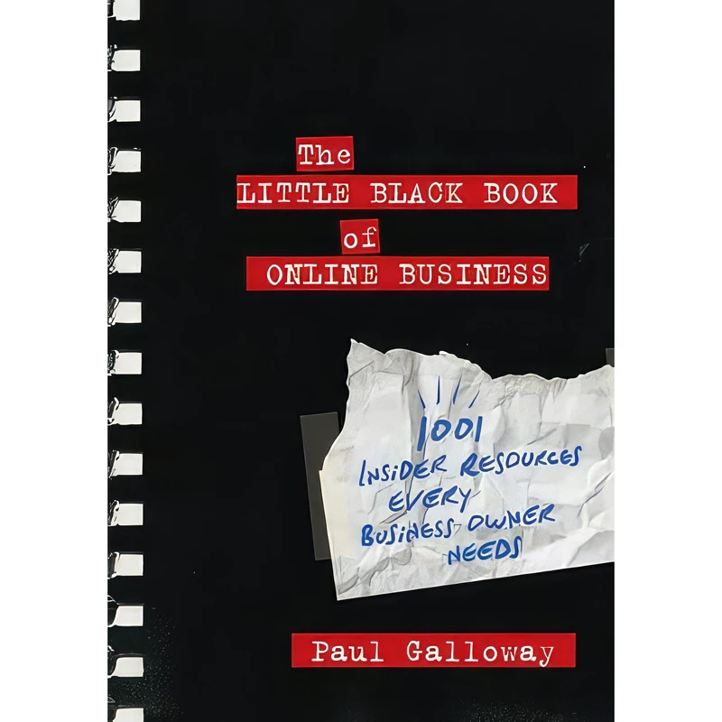 کتاب The Little Black Book of Online Business اثر Paul Galloway انتشارات Wiley
