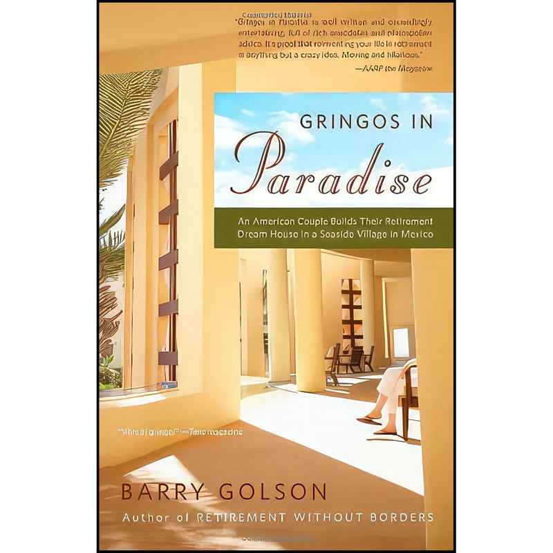 کتاب Gringos in Paradise اثر Barry Golson انتشارات Scribner
