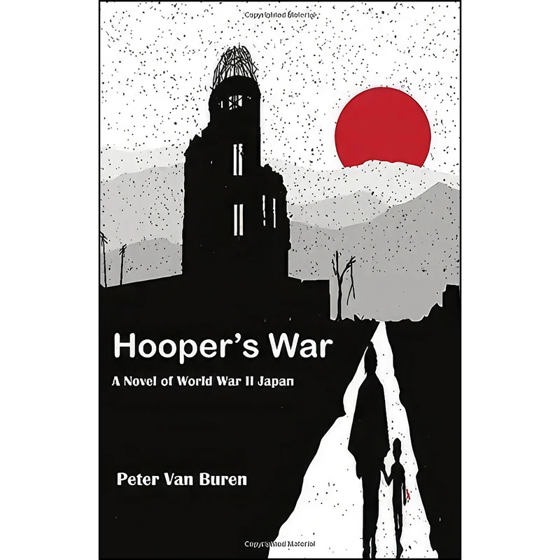 کتاب Hoopers War اثر Peter Van Buren انتشارات Luminis Books, Inc.