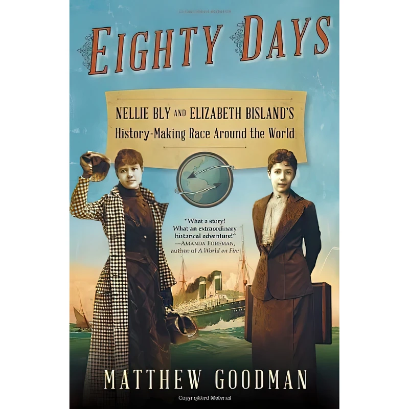 کتاب Eighty Days اثر Matthew Goodman انتشارات Ballantine Books