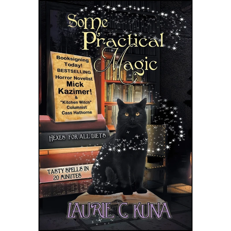 کتاب Some Practical Magic اثر Laurie C. Kuna انتشارات ImaJinn Books
