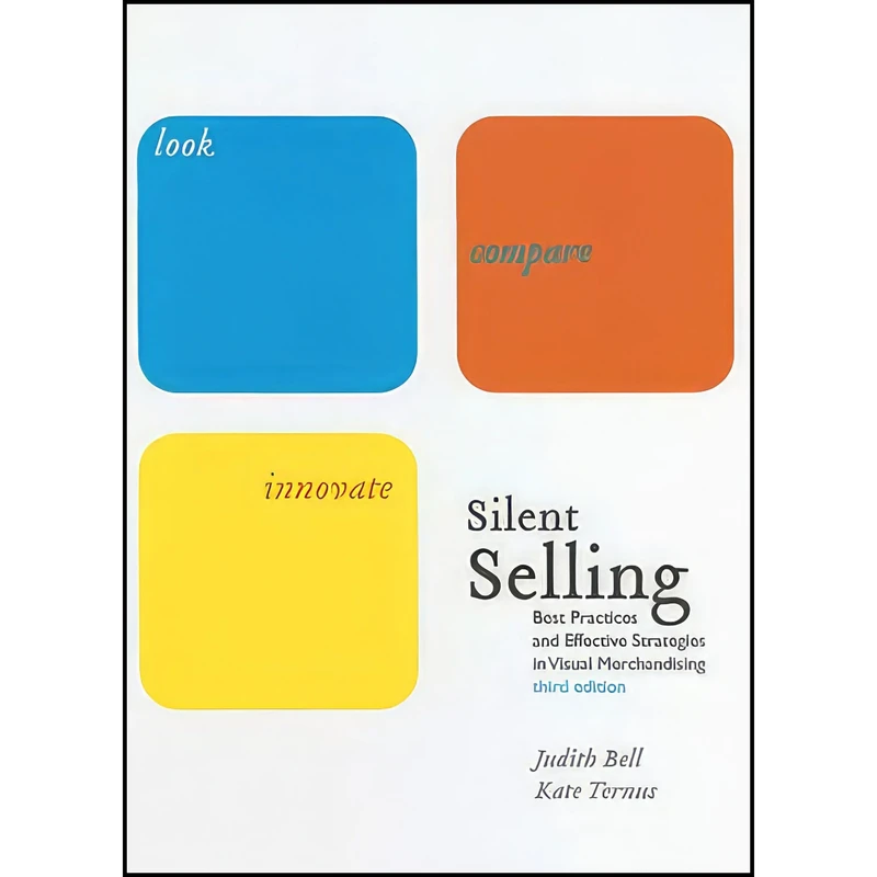 کتاب Silent Selling اثر Judith A. Bell and Kate Ternus انتشارات Fairchild Pubns