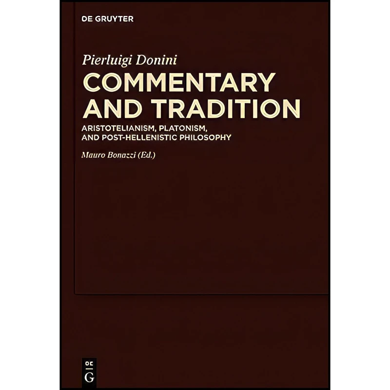 کتاب Commentary and Tradition اثر جمعی از نویسندگان انتشارات De Gruyter