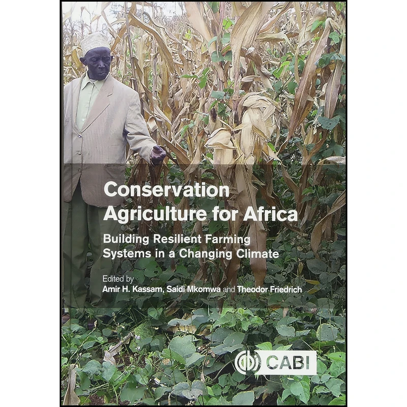 کتاب Conservation Agriculture for Africa اثر جمعي از نويسندگان انتشارات CABI