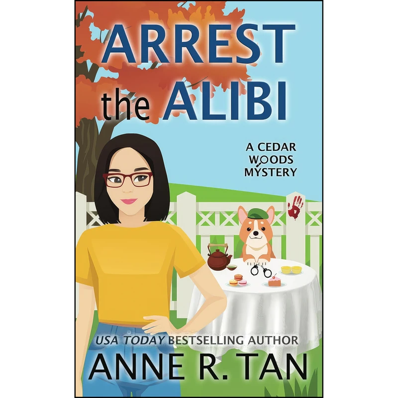 کتاب Arrest the Alibi اثر Anne R. Tan انتشارات تازه ها