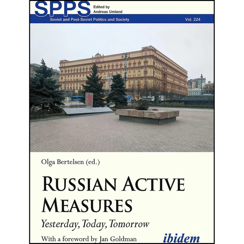 کتاب Russian Active Measures اثر Olga Bertelsen and Jan Goldman انتشارات ibidem Press
