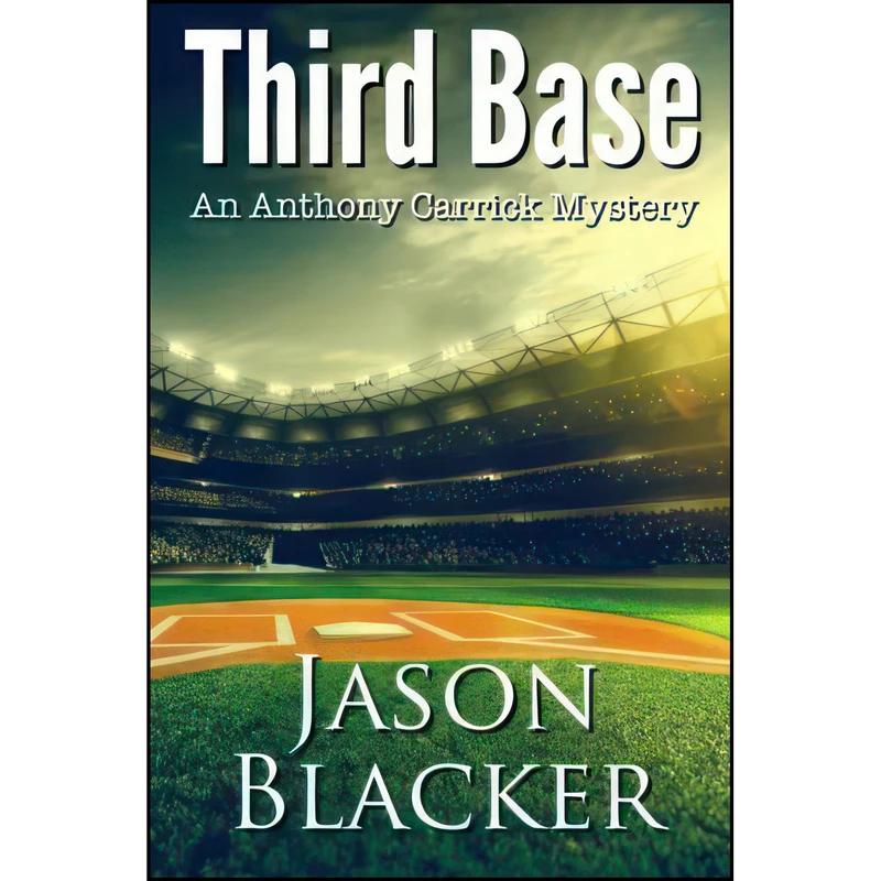 کتاب Third Base اثر Jason Blacker انتشارات تازه ها