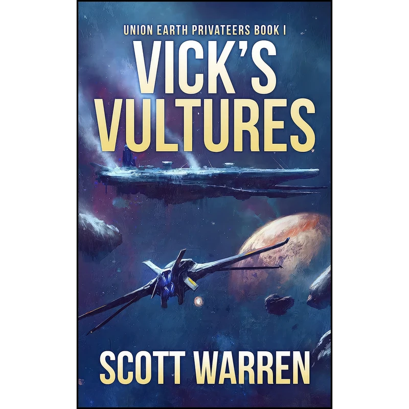 کتاب Vicks Vultures اثر Scott Warren انتشارات Parvus Press LLC 