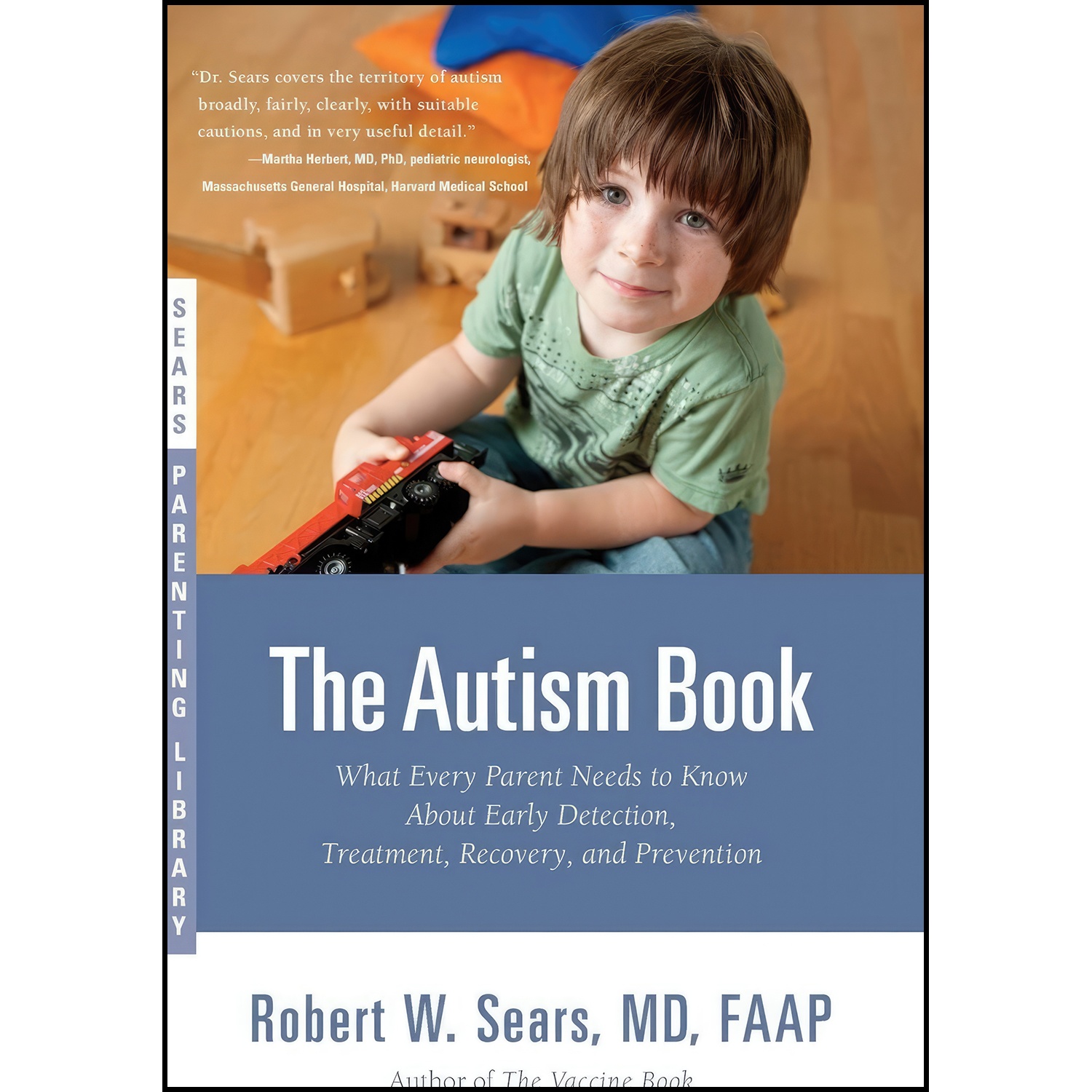 کتاب The Autism Book اثر Robert Sears MD انتشارات تازه ها