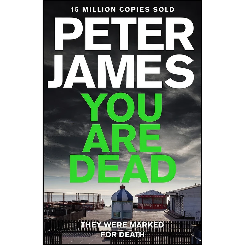 کتاب You Are Dead  اثر Peter James انتشارات Pan MacMillan