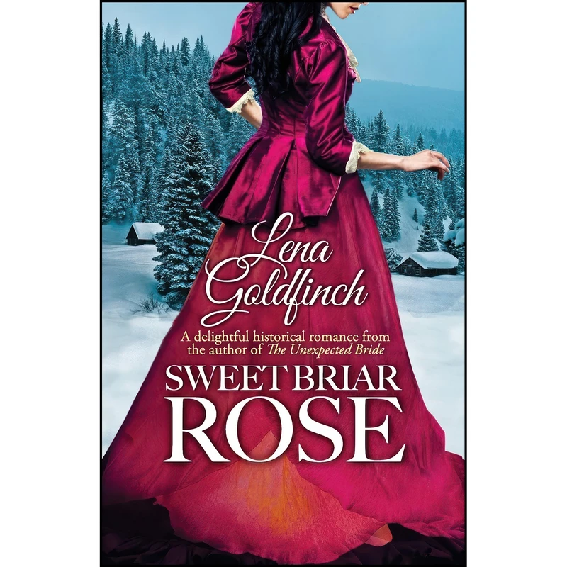 کتاب Sweet Briar Rose اثر Lena Goldfinch انتشارات تازه ها