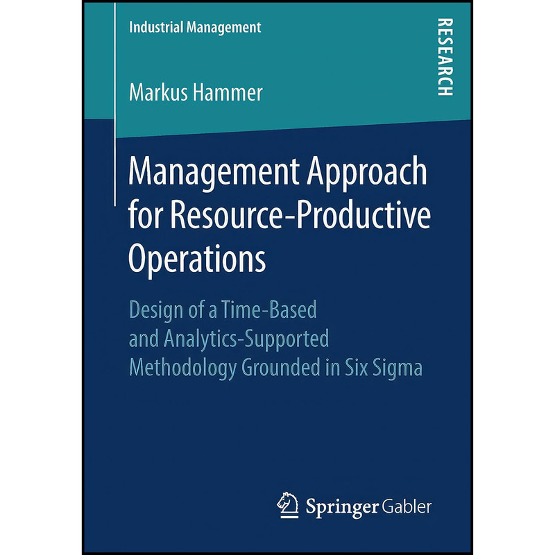 کتاب Management Approach for Resource-Productive Operations اثر Markus Hammer انتشارات بله